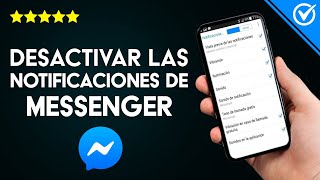 Cómo Silenciar Desactivar o Quitar las Notificaciones de Facebook Messenger sin Eliminar la Cuenta [upl. by Sucramej341]