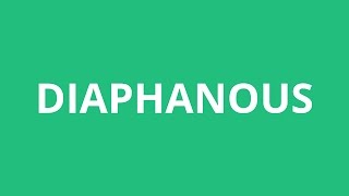 How To Pronounce Diaphanous  Pronunciation Academy [upl. by Calia]