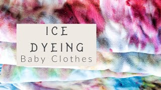 Ice Dye Baby Clothes for a Beautiful Marbled Look [upl. by Yrolg]