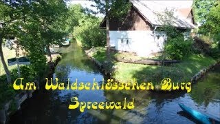 Waldschlösschen Burg Spreewald  Schleusen von Booten [upl. by Siddra]