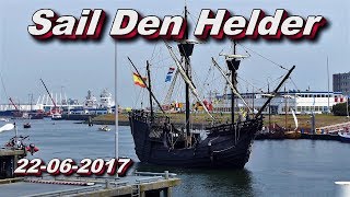 Sail Den Helder 22 06 2017 [upl. by Eilerua]