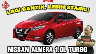 Pandu Uji Nissan Almera Turbo  Ini Baru Nampak Macam Kereta Siap [upl. by Consuela]