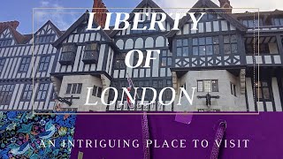 Liberty of London an intriguing place to visit [upl. by Yrollam]