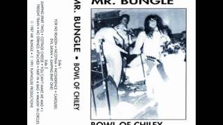 Mr Bungle  Bowel of Chiley Full Demo [upl. by Nylannej]