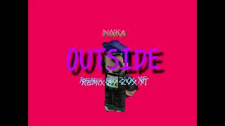 OUTSIDE remix [upl. by O'Connor]