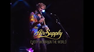 Air Supply  Every Woman In The World  Live 1997 📀4K [upl. by Lyrej]