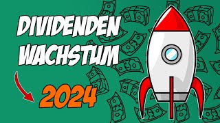 Die 30 besten Dividenden Wachstums Aktien für 2024 🚀📈 [upl. by Sink513]