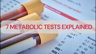 7 Metabolic Blood Tests Explained  Dr Leona [upl. by Kyl62]