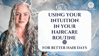 Using Your Intuition In Your Haircare Routine For Better Hair Days  Joli Campbell  QuickSilverHair [upl. by Emili126]