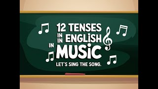 12 Tenses in Music  English [upl. by Norrej]