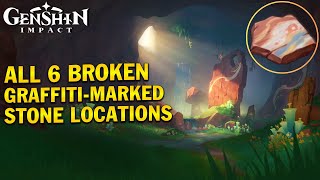 All 6 quotBroken GraffitiMarked Stonequot Locations  Natlan  Genshin Impact 50 GBSLight [upl. by Eicirtap615]