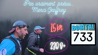 Bobital 15 km  230d  Ce trail nétait pas prévu mais peut on résister au bon plan dun pote [upl. by Luhar129]