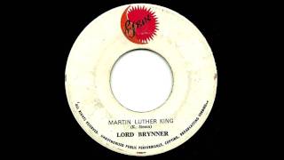 LORD BRYNNER  Martin Luther King [upl. by Doroteya]