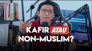 Video Ini Akan Merubah cara Pandang Anda Tentang Istilah Kafir amp Non Muslim [upl. by Adnaloy248]