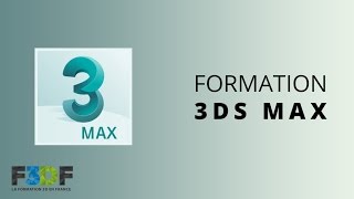 Formation Autodesk 3DS Max [upl. by Eustashe]