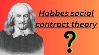 Hobbes social contract theorylecture 26Hub of competitive exams [upl. by Ayalahs]