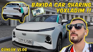 CarSharing Yoxladım  Necədir   Günlük VLOG [upl. by Dud]