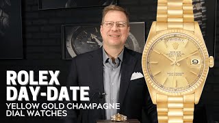 Rolex President Day Date Yellow Gold Champagne Dial Watches 18238 and 118238  SwissWatchExpo [upl. by Alic]