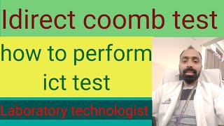 Indirect coomb test procedure  ICT test procedure [upl. by Mailliwnhoj]