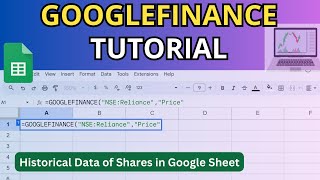 Extract Historical PRICES of SHARES in Google SHEETSGOOGLEFINANCE Tutorial [upl. by Llewop]