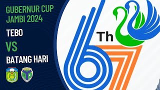 Tebo 0 vs 2 Batang Hari  PENYISIHAN GRUP GUBERNUR CUP 2024 [upl. by Ylloh]