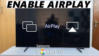 Samsung Smart TV How To Enable Apple Airplay  Turn ON Apple Airplay [upl. by Rabelais]