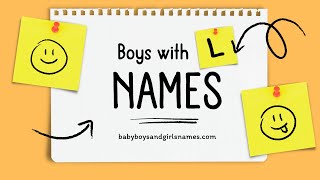 Strong Boy names that start with L  boy names with l in them [upl. by Anirdna181]