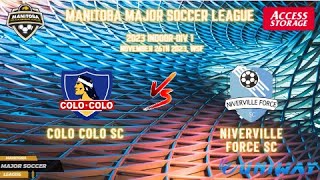 November 26th Div 1 WSF Colo Colo SC vs Niverville Force SC [upl. by Reste209]