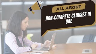 ⛔️Non Compete Clauses in the UAE 🚫 [upl. by Dolf513]