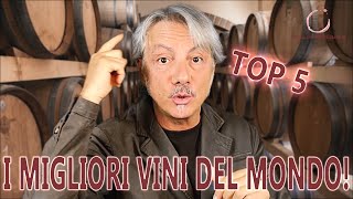 ECCO I MIGLIORI 5 VINI DEL PIANETA [upl. by Vladimar]