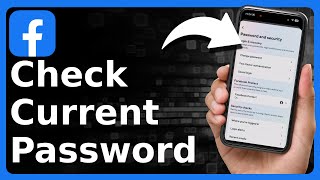 How To Check Current Password On Facebook [upl. by Gnihc]