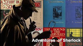 THE ADVENTURES OFSHERLOCK HOLMES 4  by Arthur Conan Doyle  AI Audiobook  Sherlock Holmes [upl. by Delwin]