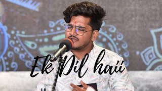 Ek Dil hai ek jaan hai by Nikhil soni [upl. by Emia]