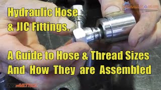 How to assemble Hydraulic Hose Fittings Introduction Identification and Guide on JIC thread Type [upl. by Yednil891]