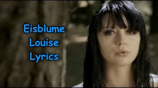 Eisblume Louise Lyrics [upl. by Iraj]