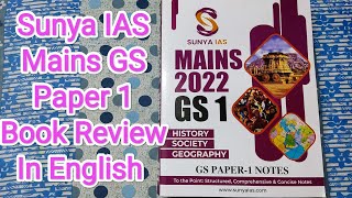 Sunya IAS Mains 2022 GS Paper 1 Book Review in English  Sunya IAS Notes Review  UPSC WITH PUJA [upl. by Natan]