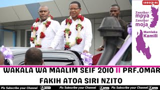 ALIEKUA WAKALA WA MAALIM SEIF 2015 PRF OMAR FAKIH ATOA SIRI NZITO SUBSCRIBE [upl. by Ahsika]