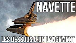 🚀 Navette  Les dessous dun lancement  Hors Série [upl. by Hankins17]