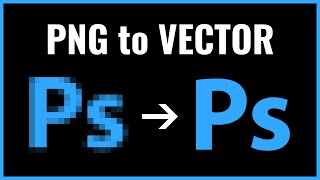 How to Convert PNG to Vector in Photoshop 2024 [upl. by Annil878]