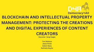 Blockchain and Intellectual Property Management Protecting the creations and digital experiences of [upl. by Airotkiv]