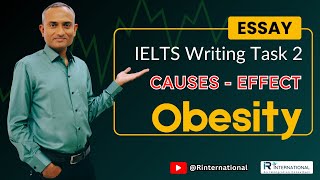 Master IELTS Writing Task 2  Causes and Effects Essay Writing Tips Obesity [upl. by Ryun]