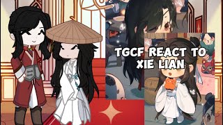 Tgcf react to Xie Lian  Late post  Short post cause I lost my motivation  12 [upl. by Eytteb]