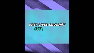 Past Lives  sapientdream [upl. by Silsby]