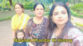 Nalanda Khandar Ki History Bachpan ki YaadeinTRAVEL VLOG [upl. by Naawaj]