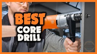 ✅ TOP 5 Best Core Drill 2021 Buying Guide [upl. by Nylek]