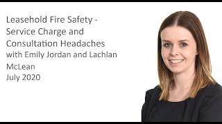 Leasehold Fire Safety Service Charge and Consultation Headaches [upl. by Uthrop538]