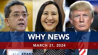 UNTV WHY NEWS  March 22 2024 [upl. by Glaudia513]