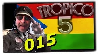 TROPICO 5  015  Mission 03  Aufrüstung  gameplayDeutsch [upl. by Nahsar]