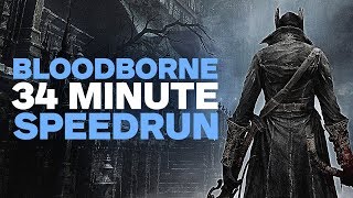 Bloodborne Speedrun in 34 Minutes [upl. by Hctud997]