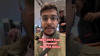 NEET 2024 Exam Postponed NEET 2024 Latest News  NTA Latest Update neet2024 neetlatestnews [upl. by Wier]